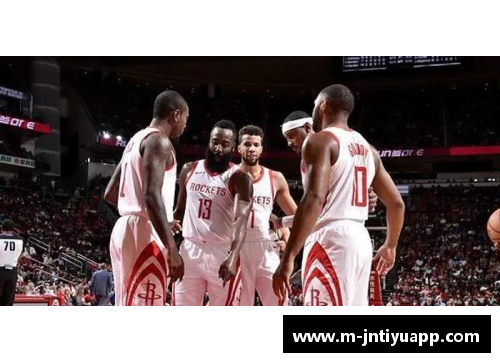 火箭队赛季回顾与展望：新阵容能否重返NBA巅峰？